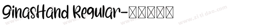 GinasHand Regular字体转换